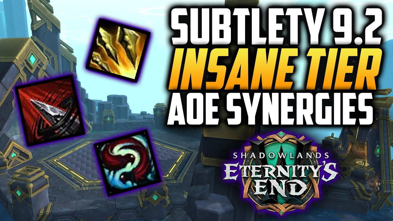 9 2 Subtlety Rogue Is Insane Tier Set Testing Shadowlands Guide 9 1