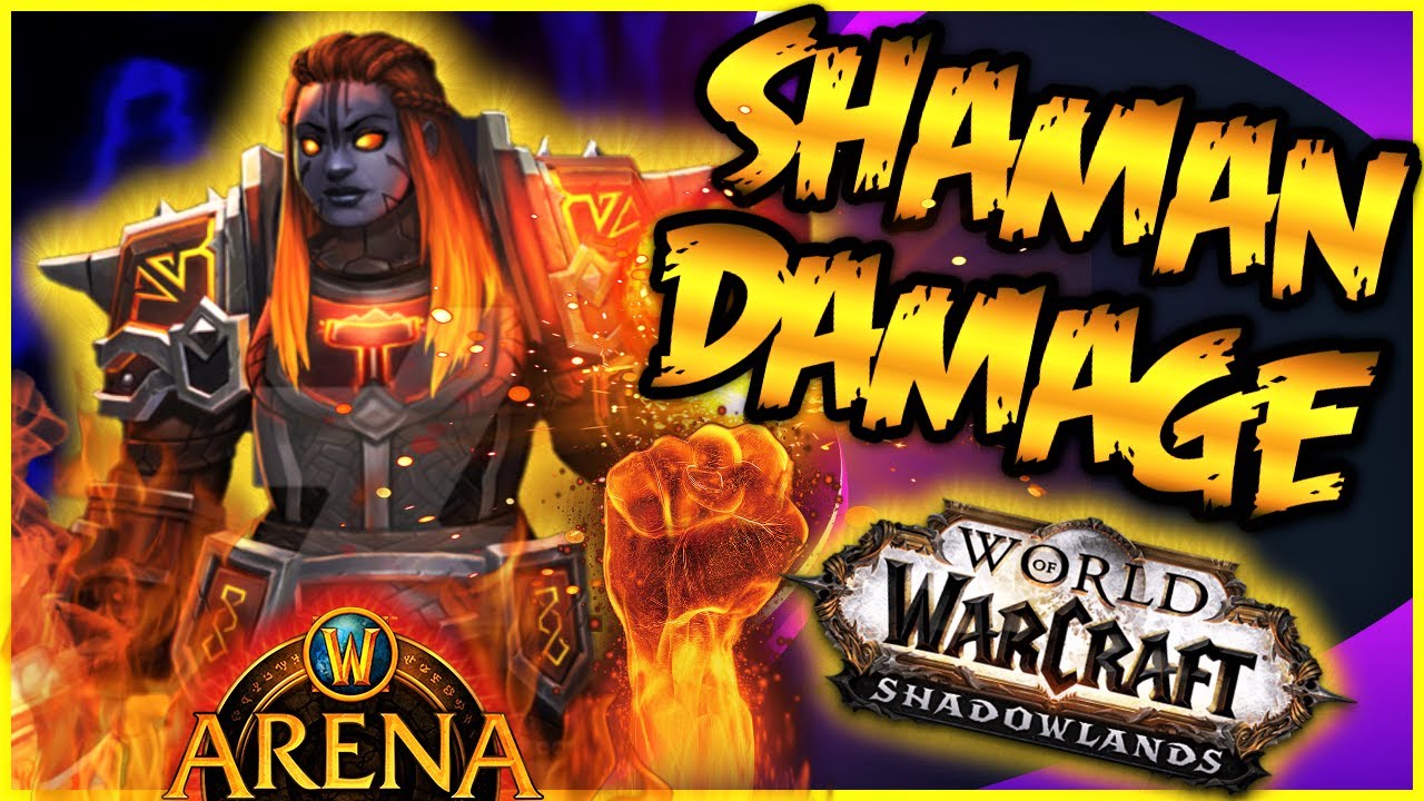 Wow Elemental Shaman Pvp Shadowlands Arena New Season World