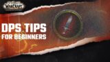 10 Tips for DPS in 2020 (Beginners) | World of Warcraft Shadowlands