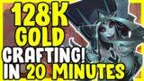 128k Gold With 20 Minutes Crafting In WoW Shadowlands – Gold Farming, Gold Making Guide