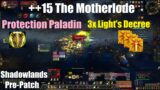 +15 Motherlode 2 Chested – Protection Paladin – World of Warcraft Shadowlands Pre-Patch