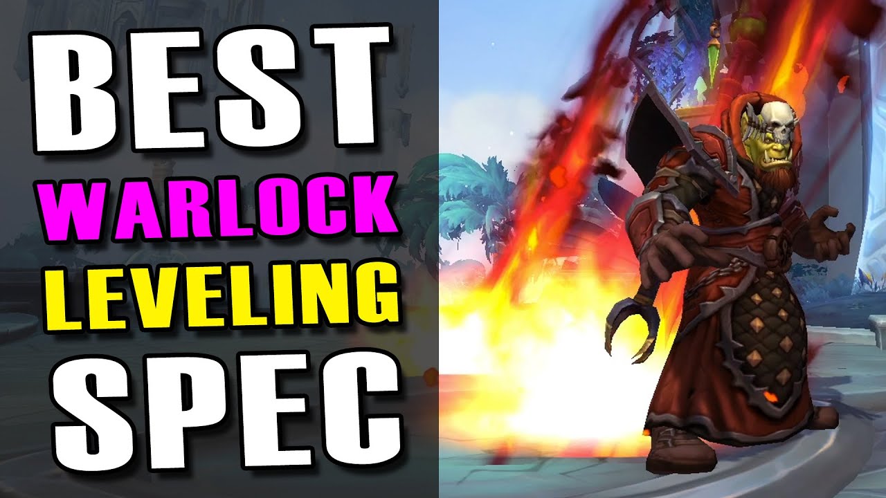 Best Warlock Leveling Spec for Shadowlands World of Warcraft videos