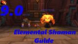 Complete 9.0 Elemental Shaman PvE Guide | World of Warcraft Shadowlands Pre-Patch