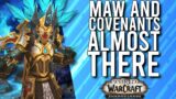 Could We Be Getting There? Maw and Covenant Update In Shadowlands Beta! –  WoW: Shadowlands Beta