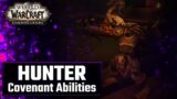 Covenant Hunter Abilities | World of Warcraft Shadowlands Marksman/Beast Mastery/Survival