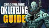 Death Knight Leveling Guide – Shadowlands