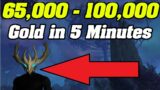 EASY 65,000g – 100,000g In Under 5 Minutes! | Shadowlands Goldmaking