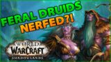 Feral Druids Got NERFED?! – WoW Shadowlands