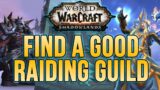 Finding a Raiding Guild for Shadowlands