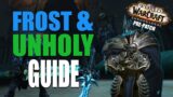 Frost & Unholy Death Knight Shadowlands Pre-Patch Guide
