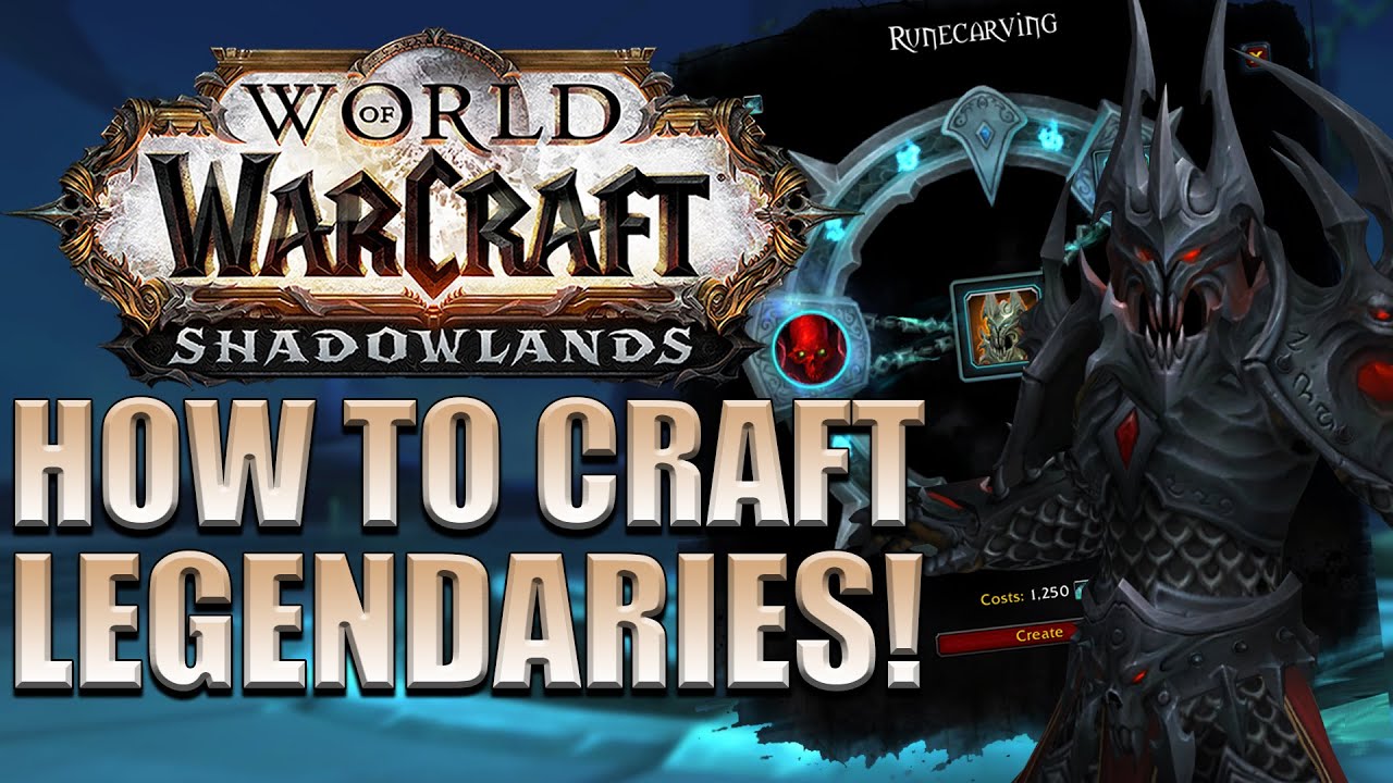 How to Craft Shadowlands LEGENDARIES! Crafting & Upgrading Guide