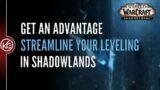 How to Prepare for World of Warcraft Shadowlands Launch