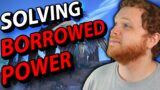 Is Borrowed Power Ruining WoW? | World of Warcraft Shadowlands