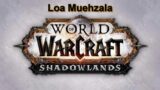 Loa Muehzala World of Warcraft Shadowlands