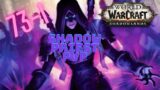 Low level Shadow Priest PVP | World of Warcraft Shadowlands Prepatch
