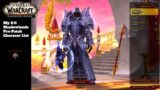 My Patch 9.0 Character List! | World of Warcraft: Shadowlands