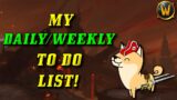 My Shadowlands Daily/Weekly Checklist: Things to get done!(Covenants/Torghast/World Quests/Gearing!)