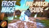New Frost Mage PvE Guide For Shadowlands Pre Patch 9.0.1 || How to Frost