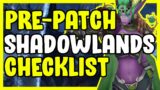 Pre Patch Shadowlands Checklist In WoW For – Gold Farming, Gold Making Guide
