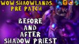 SHADOW PRIEST pre-patch Impressions | World of Warcraft: Shadowlands | (Before and After)