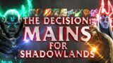 SHADOWLANDS MAIN CHOICE? Maybe THIS Can Help