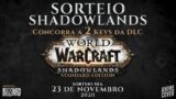 SORTEIO DLC World of Warcraft: Shadowlands