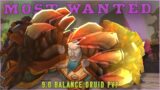 STILL MOST WANTED – Balance Druid PvP (WoW Shadowlands Pre-Patch 9.0)