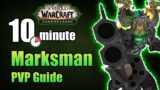 Shadowlands 9.0.1 Marksmanship Hunter PVP Guide in under 10 minutes | WoW