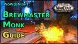 Shadowlands Brewmaster Monk Guide
