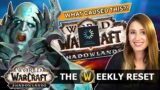 Shadowlands Delay Doesn't Mean What You WANT It To Mean… What Needs To Change | The Weekly Reset