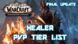 Shadowlands Healer Tier List PVP (BETA CONCLUSION)