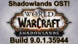 Shadowlands OST (Complete) | Build 9.0.1.35944 | WoW Shadowlands Music