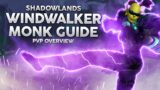 Shadowlands Rank 1 Windwalker Monk PvP Guide – High Mobility Melee