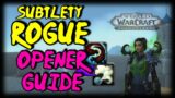 Shadowlands Subtlety Rogue PvP Opener + Character Guide: Pre-Patch Edition