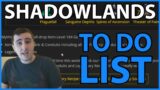 Shadowlands Week 1 To-Do List!