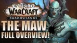 THE MAW! Full End-Game Zone Overview/Guide | Shadowlands