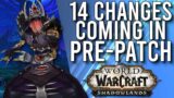 The 14 NEW Changes That You Should Know About In Shadowlands Pre-Patch! –  WoW: Shadowlands 9.0