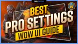 The BEST PRO SETTINGS for Shadowlands PvP | Graphics, Sound, Interface & More! | WoW UI Guide