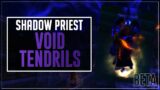 The Tendrils are back!! – Shadow Priest Animation Updates – Shadowlands