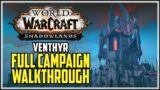 Venthyr Campaign WoW Shadowlands – Full Walkthrough W/O Cutscenes