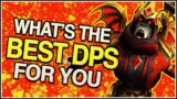 WHAT'S THE BEST DPS FOR YOU? – World of Warcraft: Shadowlands