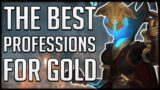 What Are THE BEST PROFESSIONS In Shadowlands For EASY GOLD?