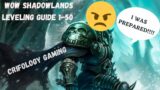 WoW Shadowlands Guide | Leveling 1-50 ASAP! Easy Speed Leveling!