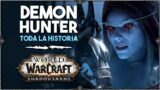World Of Warcraft: SHADOWLANDS | Toda la historia con mi DEMON HUNTER!