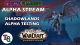 World of Warcraft Shadowlands Alpha Testing
