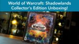 World of Warcraft: Shadowlands Collector's Edition | Geek Unboxing [in 4K]