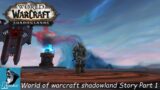 World of Warcraft Shadowlands Story Playthrough Part 1
