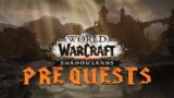 World of Warcraft – Shadowlands Vorquests Nov. 2020