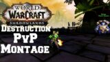 Wow | Shadowlands Destruction warlock PvP Montage (pre patch)