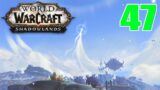 Let's Play: World of Warcraft Shadowlands | Hunter Leveling | EP. 47 | The Archon
